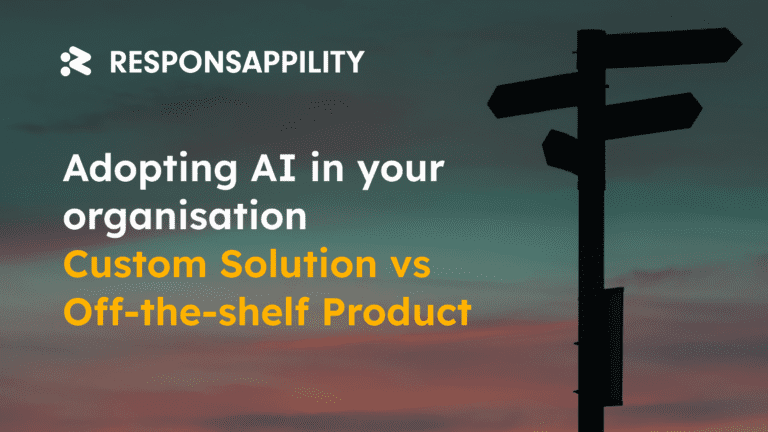 Adopting AI in your organisation — Custom Solution vs Off-the-shelf Product